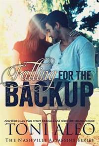 falling for the backup by toni aleo falling for the backup by toni aleo